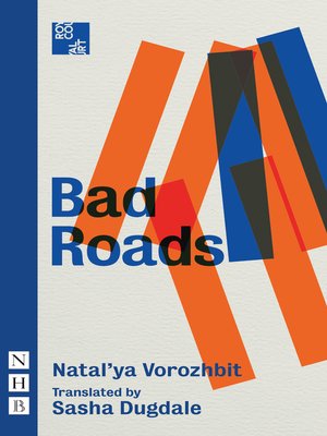cover image of Bad Roads (NHB Modern Plays)